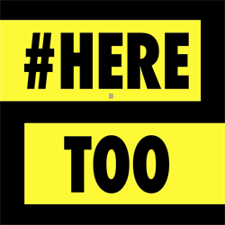 #heretoo