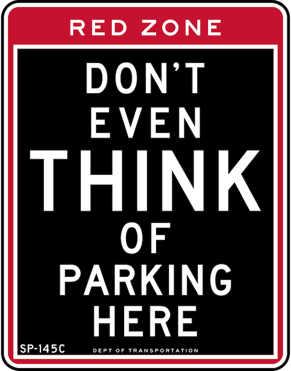 Don't Even Think of Parking Here