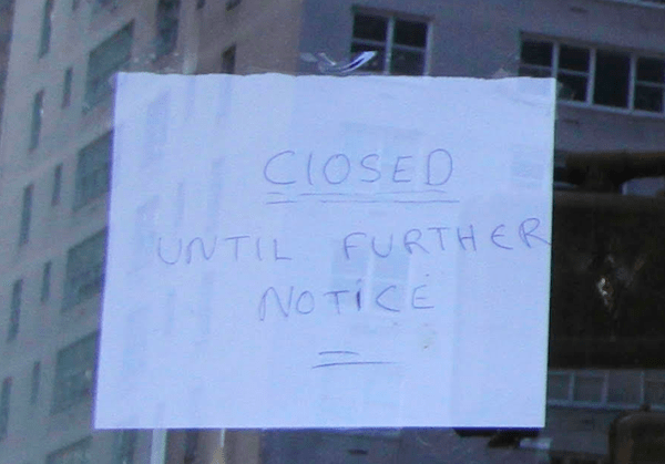 closed until further notice