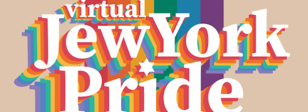 JCC’s “Jew York Pride” Goes Virtual