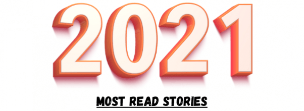 Most Read Stories of 2021