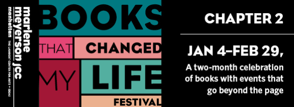 The Marlene Meyerson JCC Manhattan’s Books That Changed My Life Festival Returns January 2024