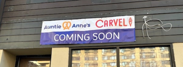 Signage Up for Carvel, Auntie Anne’s Combo